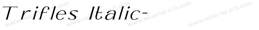Trifles Italic字体转换